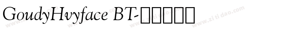 GoudyHvyface BT字体转换